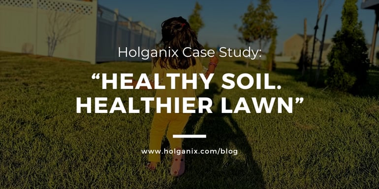 Holganix Case Study