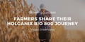 Growing Success: Farmers Share Their Holganix Bio 800+ Journey