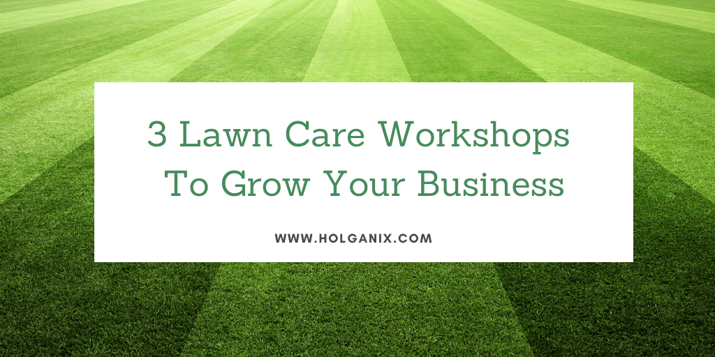 lawn care workshop