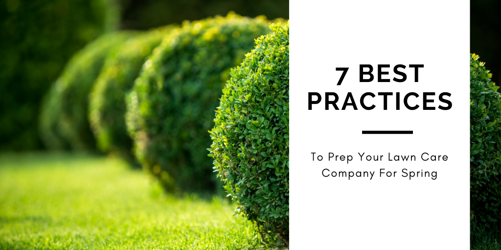 prep your lawn care company