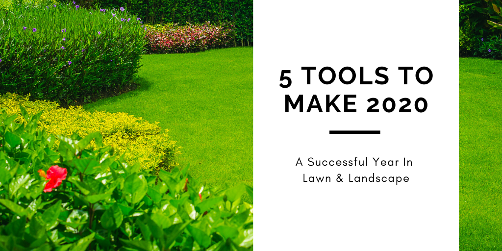 2020 A Successful Year In Lawn Landscape, How To Get More Customers Landscaping