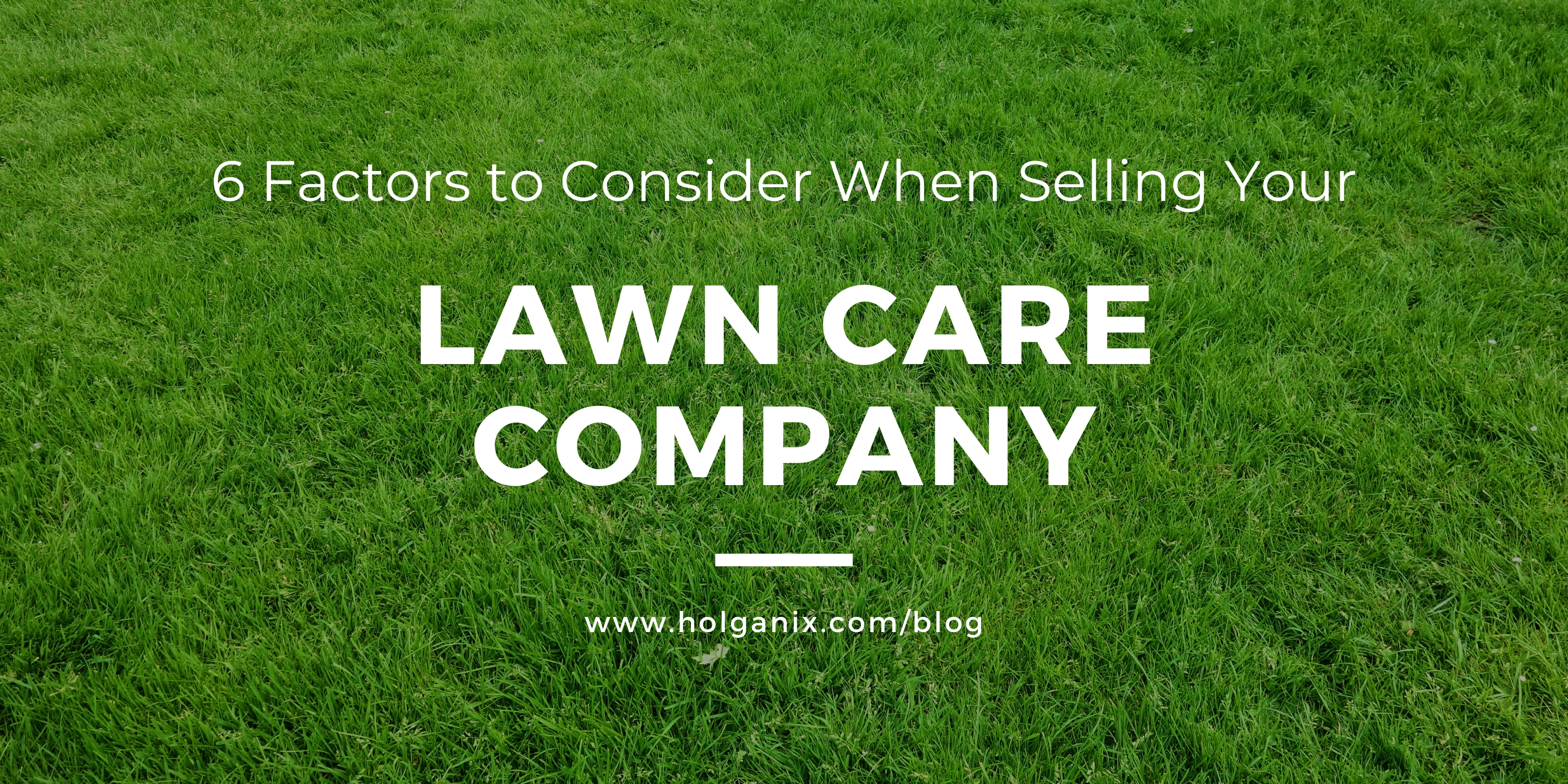 selling lawn care company
